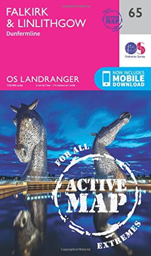 Falkirk & Linlithgow Map | Weatherproof | Dunfermline | Ordnance Survey | OS Landranger Active Map 65 | Scotland | Walks | Cycling | Days Out | Maps | Adventure: 065