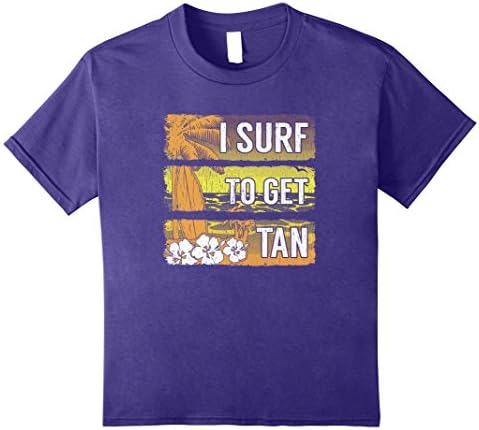 unisex-child Surfing - I Surf to get Tan 8 Purple