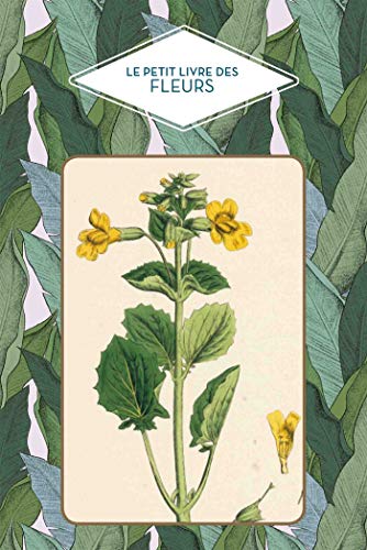 Le Petit livre des fleurs by (Mass Market Paperback)