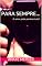 Livro Para sempre...: O amor pode perdoar tudo?