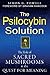 The Psilocybin Solution: The Role of Sacred Mushrooms in the Quest for Meaning