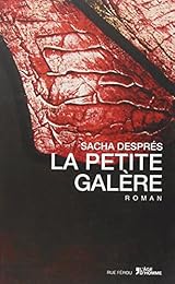 La  petite galère