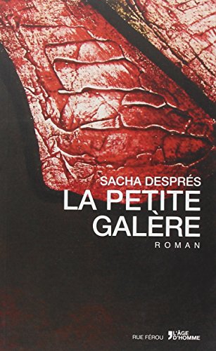 La  petite galère