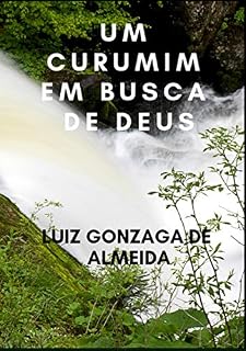 Livro UM CURUMIM EM BUSCA DE DEUS