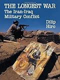 Book cover for The Longest War: The Iran-Iraq Military Conflict