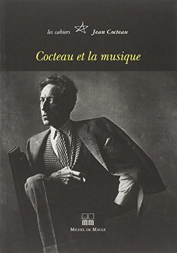 Cocteau et la musique