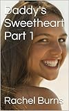 Daddy's Sweetheart Part 1: The Wedding