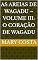Livro As Areias de Wagadu – Volume III: O Coração de Wagadu (As Areias de Wagadu – Volume I: O Despertar do Leão)