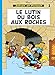 Johan et Pirlouit, tome 3 : Le lutin du bois aux roches by 