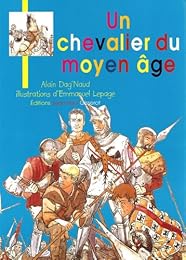 Un Chevalier au Moyen Age