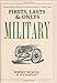 Firsts, Lasts & Onlys: Military by Ian Harrison