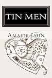 Tin Men (The Clay Lion Series) (Volume 2)