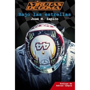 Virutas de Goma: bajo las estrellas (Volume 4) (Spanish Edition)
