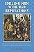 Smiling Men With Bad Reputations: The Story of the Incredible String Band, Robin Williamson and Mike Heron and a Consumer's Guide to Their Music