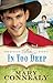 In Too Deep (The Kincaid Brides Book #2) by Mary Connealy