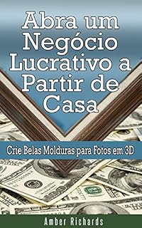 Livro Abra um Negócio Lucrativo a Partir de Casa
