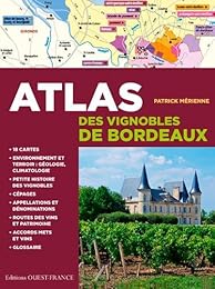 Atlas des vignobles de Bordeaux