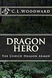 Dragon Hero: The Cursed Dragon Armor