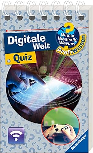 Digitale Welt Wieso Weshalb Warum Profiwissen Quiz Amazon De Von Kessel Carola Bucher
