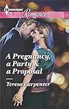 A Pregnancy, a Party & a Proposal (Harlequin Romance Large Print)