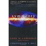 Symmetry and the Beautiful Universe