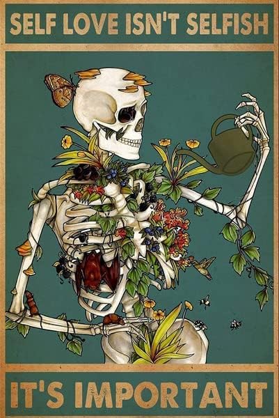 Wall Décor - Retro Tin Sign Home Metal Mental Health Matters Poster Skeletons Self Love Isn't Selfish It's Important Postertattoo Skull Aluminum Decor Public 8 X 12 Inch