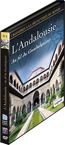 Croisières À La Découverte Du Monde - Vol. 83 : L'andalousie Au Fil Du Guadalquivir