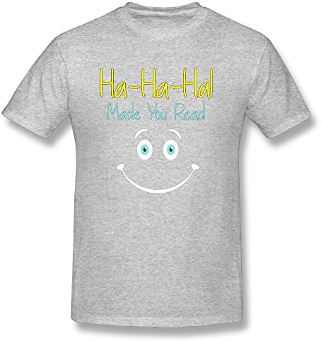 TIANPF Ha Ha Made You Read Mans Elegant Round Neck Short Sleeve Tees X-Large XL Gray Adult Gift
