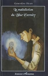 La  malédiction du "Blue eternity"