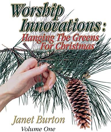 Worship Innovations (Vol. 1): Hanging The Greens For Christmas Plastic Comb – January 1, 2000