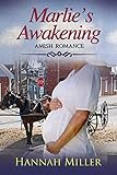 Marlie's Awakening by Hannah Miller