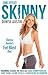 Side Effect: Skinny: Denise Austin's Fat Blast Diet - Book by Denise Austin