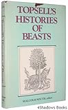 Topsell's Histories of Beasts, , 0882296426