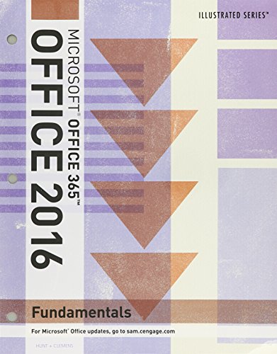 Bundle: Illustrated Microsoft Office 365 & Office 2016: Fundamentals, Loose-leaf Version + MindTap Computing, 1 term (6 months) Printed Access Card ... Office 365 & Office 2016: Introductor