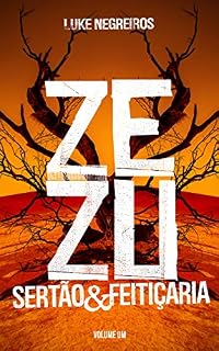 Livro Zezu: Sertão & Feitiçaria
