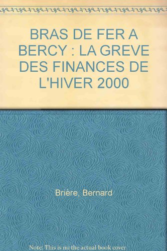 Bras de fer à Bercy