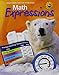 Math Expressions: Student Activity Book Softcover, Volume 1 Level 4 2009