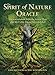 The Spirit of Nature Oracle: Ancient Wisdom from the Green Man and the Celtic Ogam Tree Alphabet