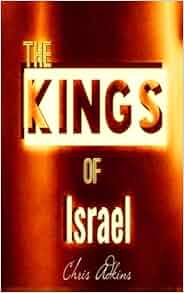 The Kings Of Israel: Timeline And List Of The Kings Of ...