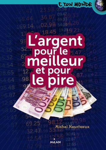 L' argent pour le meilleur et pour le pire