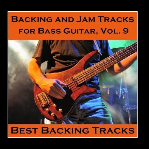 Backing and Jam Tracks for Bass Guitar, Vol. 9 by Best Backing Tracks