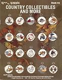 Country Collectibles and More 50 Projects Charted Designs for Counted Cross Stitch and Needlepoint ( by 