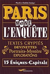 Paris mène l'enquête