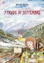 Strade di settembre (Italian Edition)