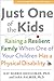 Just One of the Kids (A Johns Hopkins Press Health Book) by Kay Harris Kriegsman, Sara Palmer
