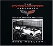 The Corvette Factories: Building Americas Sports Car (Hardcover)