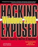 Windows 2000 (Hacking Exposed) by 