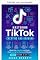 Livro Dominando o TikTok: criação e crescimento (Série Dominando o TikTok com IA Livro 2)