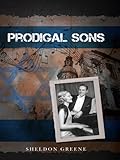 Front cover for the book Prodigal Sons by Sheldon Greene