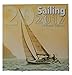 2017 16-Month 12 x 12 Wall Calendar - Sailing